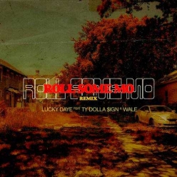 Lucky Daye Ft. Ty Dolla Sign & Wale - Roll Some Mo (Remix)